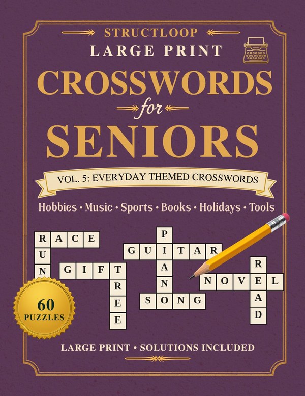 Brain Games for Seniors Vol. 5: Everyday Themed Crosswords