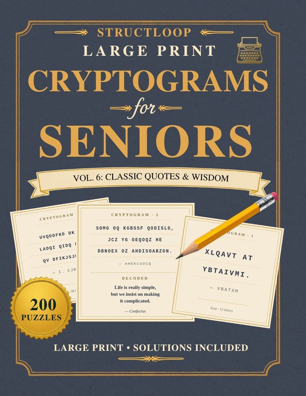 Brain Games for Seniors Vol. 6: Classic Quotes & Wisdom Cryptograms